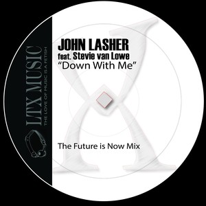 Down with Me (The Future Is Now Mix)