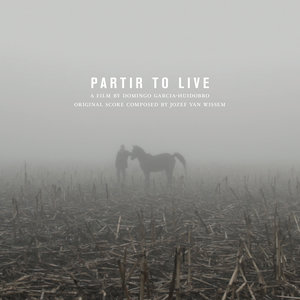 Partir to Live (Original Motion Picture Soundtrack)