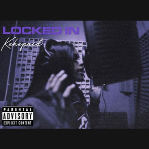 Locked In (Explicit)