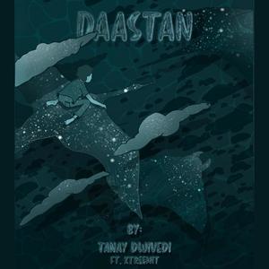 Daastan (feat. Xtreeemit)