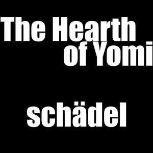 The Hearth of Yomi