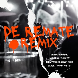 De Remate (Remix)