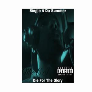 Single 4 Da Summer (Explicit)