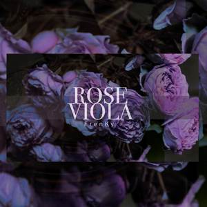 Rose Viola