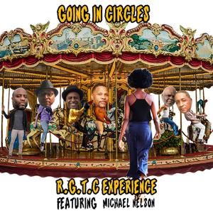 Going In Circles(feat. Michael Nelson)