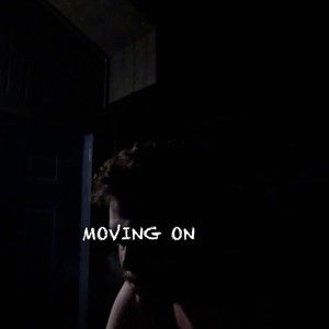 moving on (Explicit)
