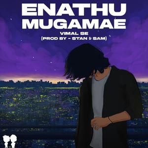 Enathu Mugamae
