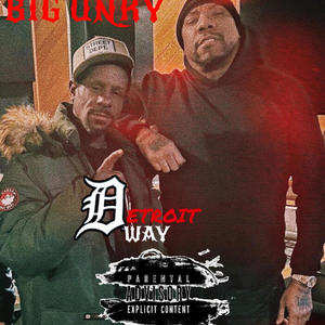 Detroit way (Explicit)