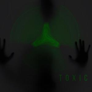 Toxic (Explicit)