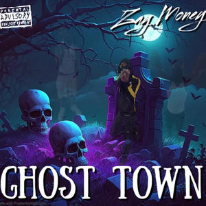 Ghost Town (Explicit)