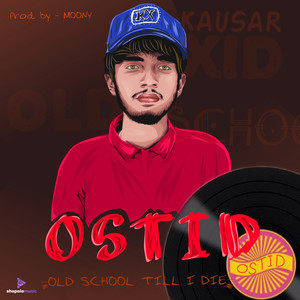 Old School Till I Die | OSTID