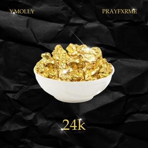 24k (feat. Prayfxrme & Yiqiu) (Explicit)