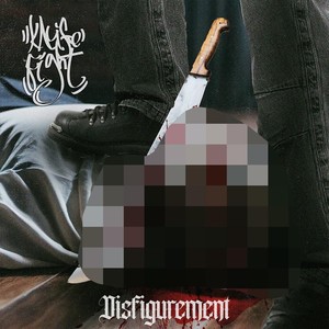 Disfigurement (Explicit)