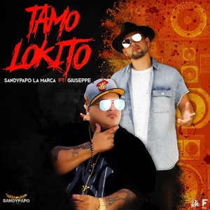 Tamo Lokito (feat. Giusseppe)