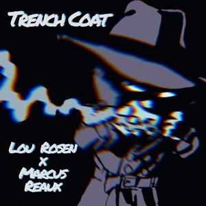 Trench Coat (Explicit)