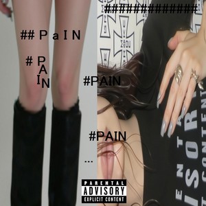 #pain (Explicit)