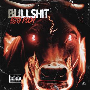 Bull**** (Explicit)