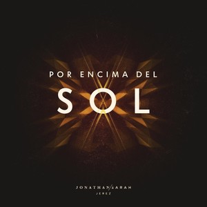 Por Encima del Sol