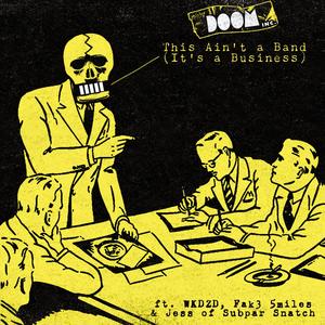 This Ain't A Band (It's A Business) (feat. Jess Scott) (Explicit)