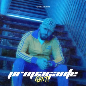 PROPAGANTE (Explicit)