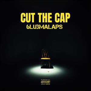 CUT the cap (Sana marena) (Explicit)