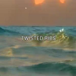 TWISTED RIBS (Explicit)