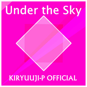 Under The Sky