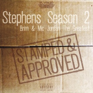 Stephens Season 2: Stamped & Approved (Explicit)