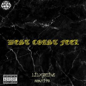 West Coast Feel (Explicit)
