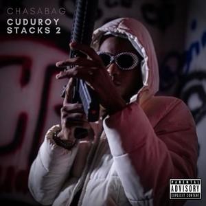 Cuduroy Stacks 2 (Explicit)