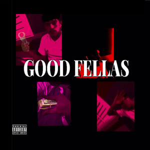 Goodfellas (Explicit)