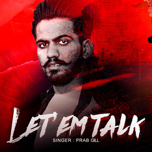 Let 'em Talk (Explicit)