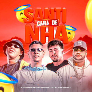 Cara de Santinha (Explicit)
