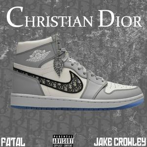 Christian Dior (Explicit)