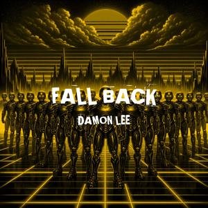 Fall Back (Explicit)