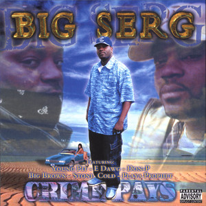 BIG SERG - Some Times (Explicit)