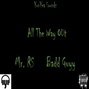 All the Way Out (Explicit)