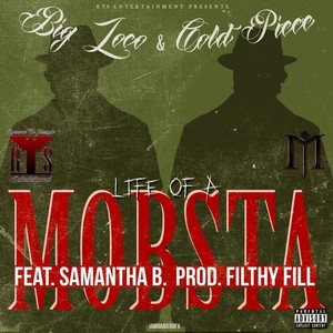 Life of a Mobsta(feat. Samantha B) (Explicit)