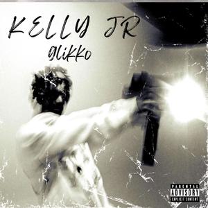 Kelly Jr (Explicit)