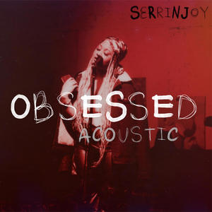 OBSESSED Live Acoustic (Explicit)