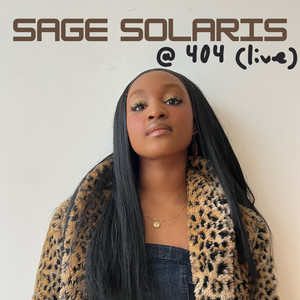 Sage Solaris at 404 (Live|Explicit)