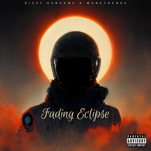 Fading Eclipse (Explicit)