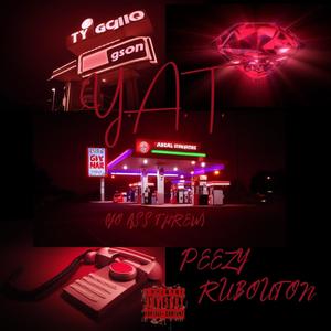 Y.A.T (Yo Ass Threw) (Explicit)