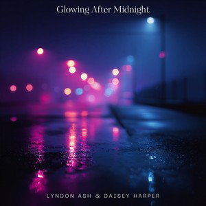 Glowing After Midnight