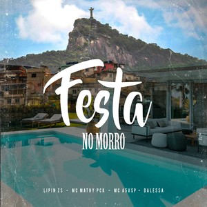 FESTA NO MORRO (Explicit)
