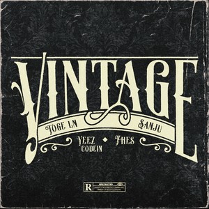 Vintage (Explicit)