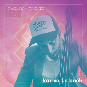 Karma is back (feat. Globeland, Takeo Takahashi & Jose alberto medina)