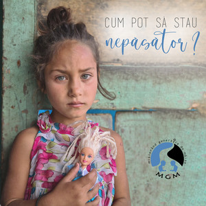 Cum Pot Să Stau Nepăsător?