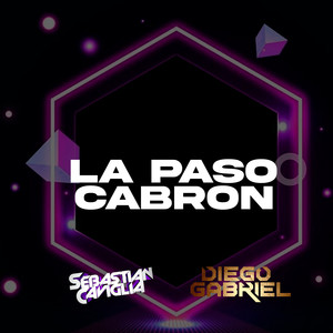 LA PASO CABRON (Guaratech)