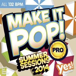 Make It Pop! Pro Summer Sessions 2014